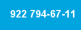 922 794-67-11
